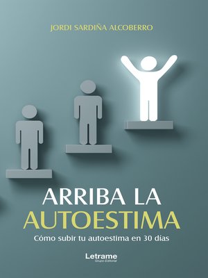 cover image of Arriba la autoestima
